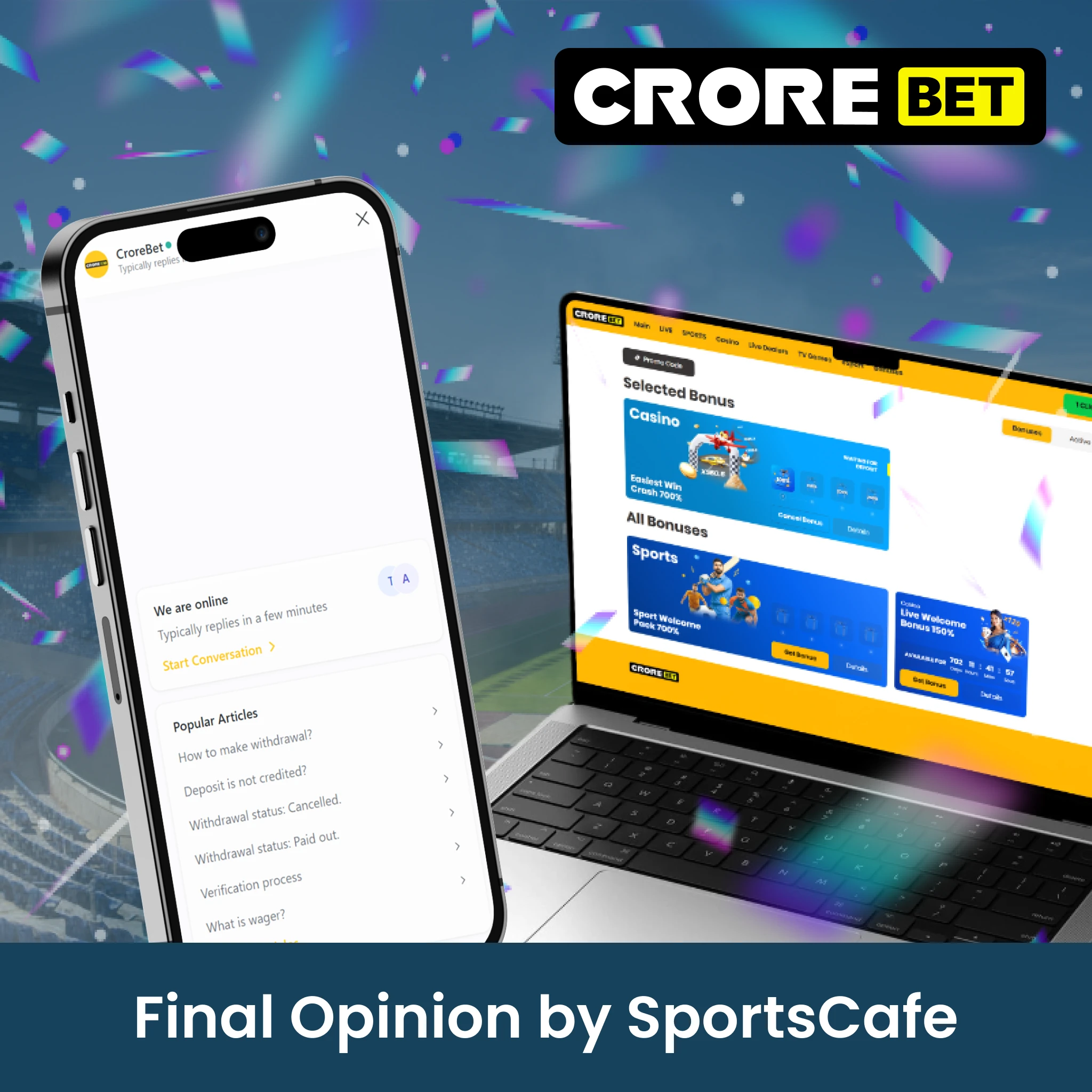 Final Opinion about Crorebet by SportsCafe.