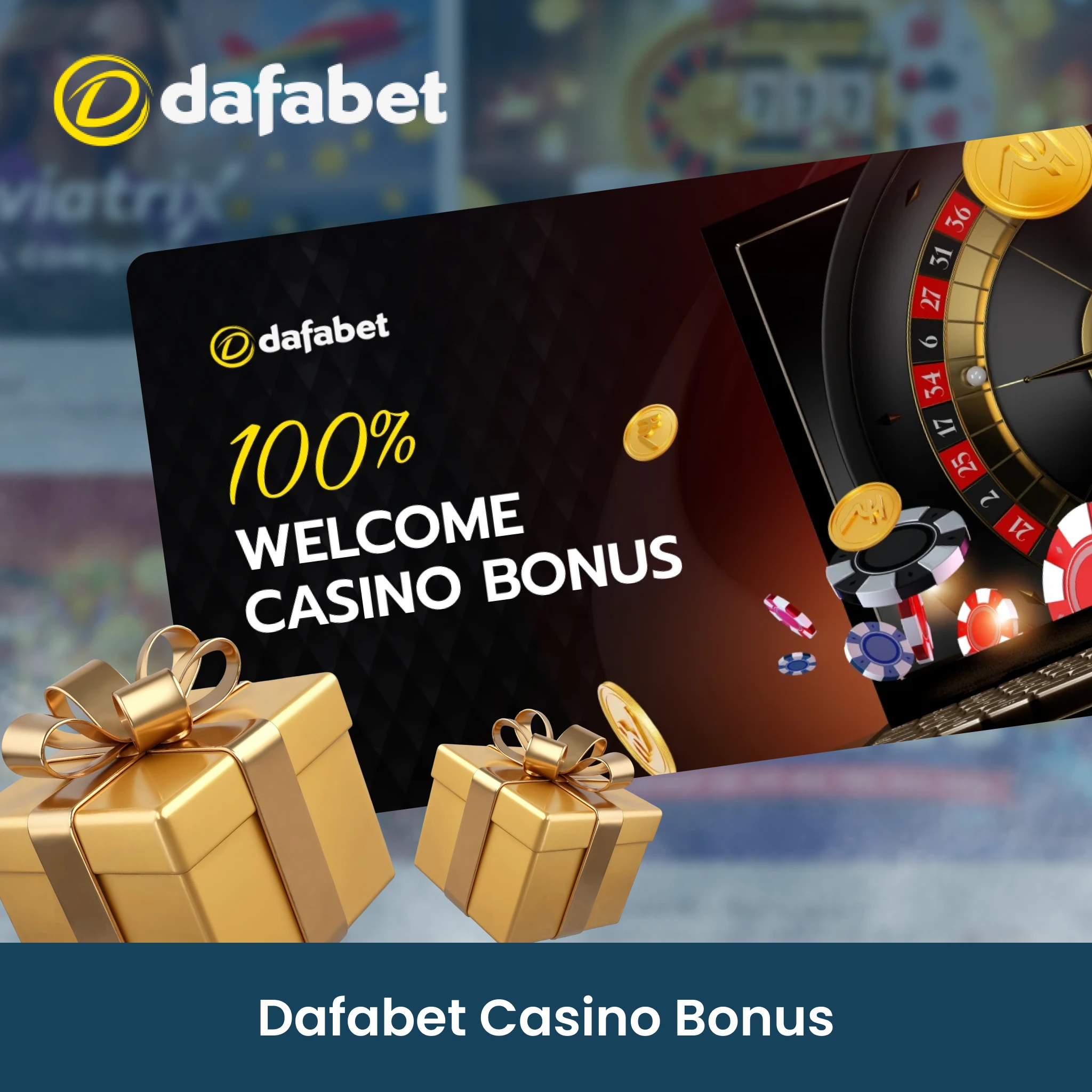 Casino bonus on Dafabet.