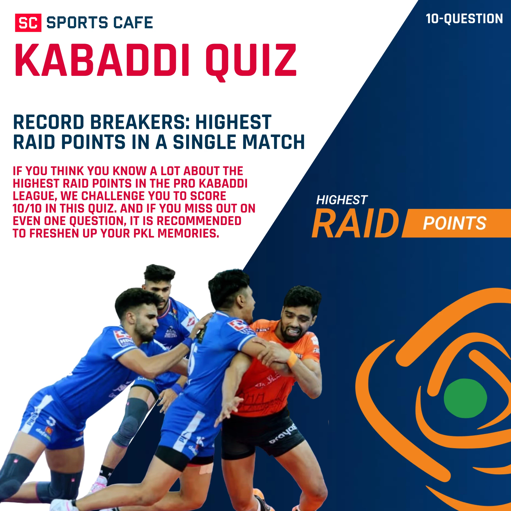 Who Holds the PKL Single-Match Raid Record