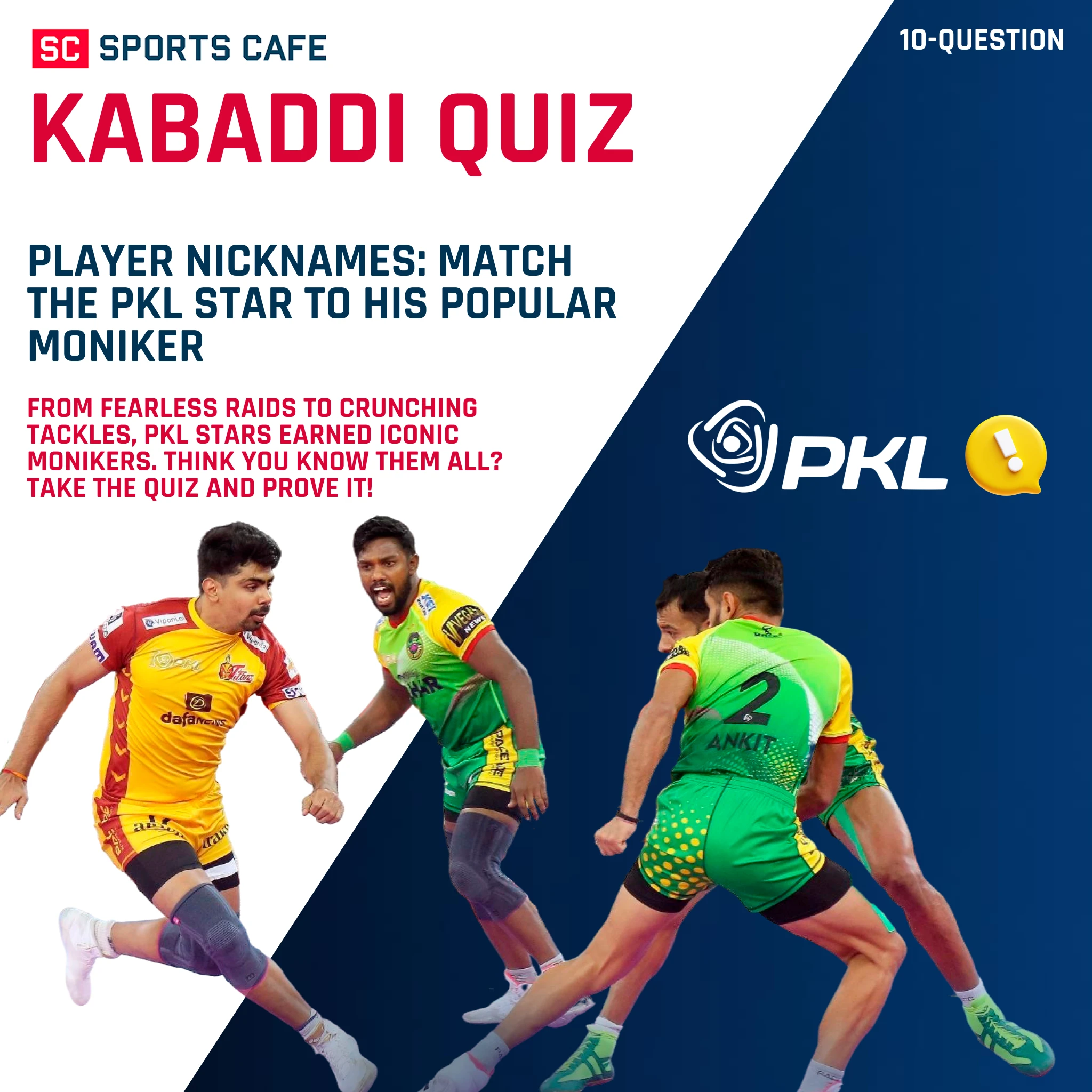 PKL Player Nicknames Quiz