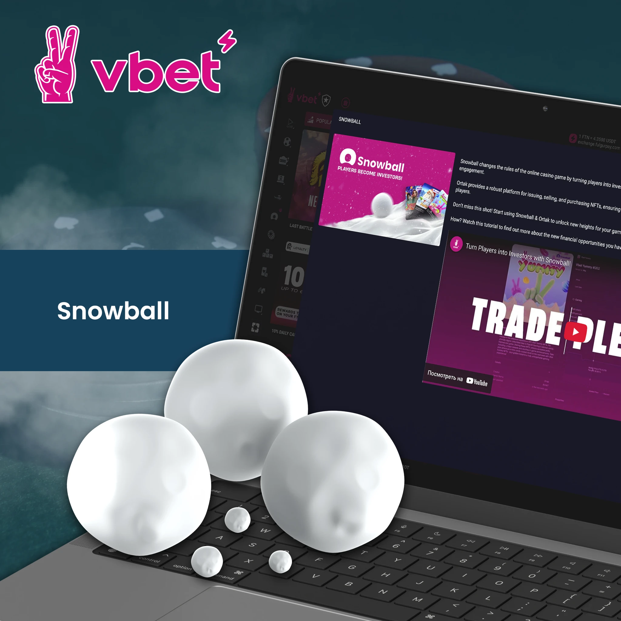 Snowball.