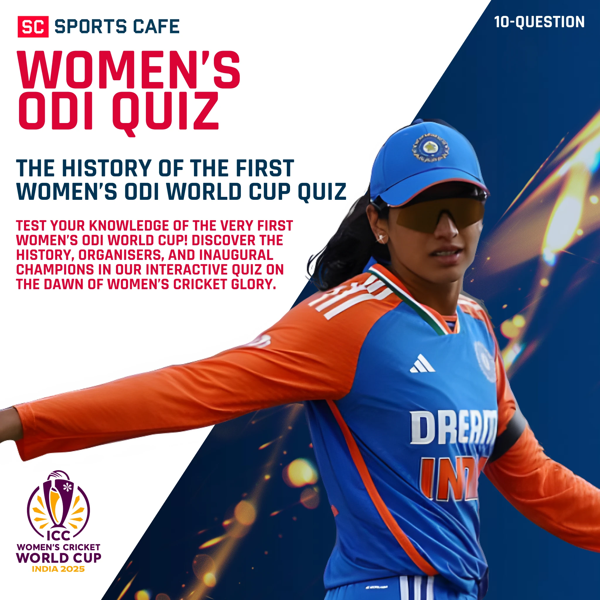 The History of the First Women’s ODI World Cup Quiz